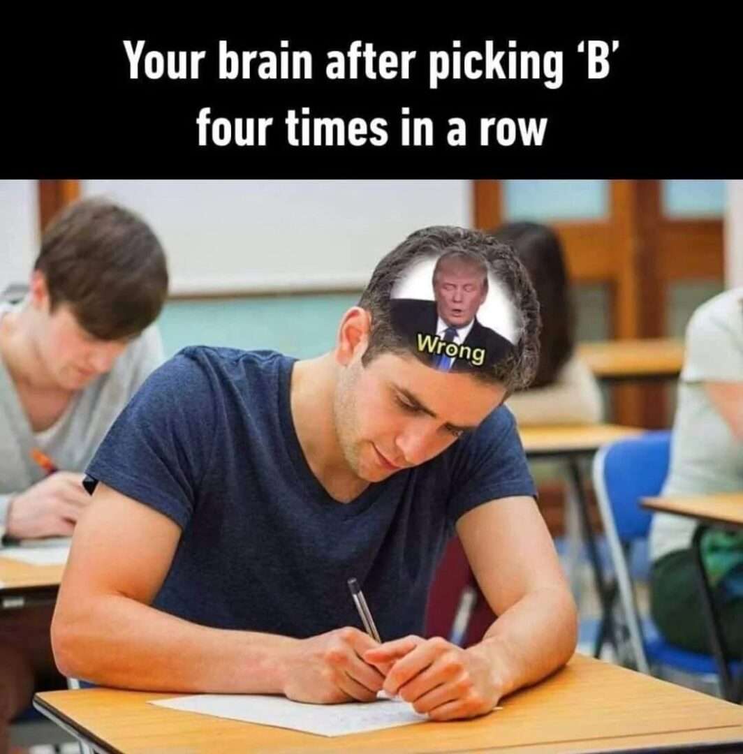 Student meme wrong after 4 B picks in exam