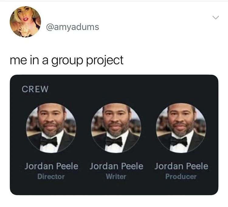 Jordan Peele meme taking all roles in group project