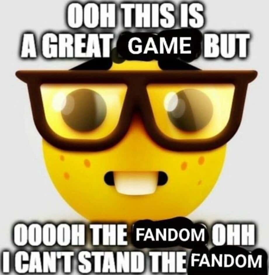Nerd emoji meme about liking games but disliking its fandom