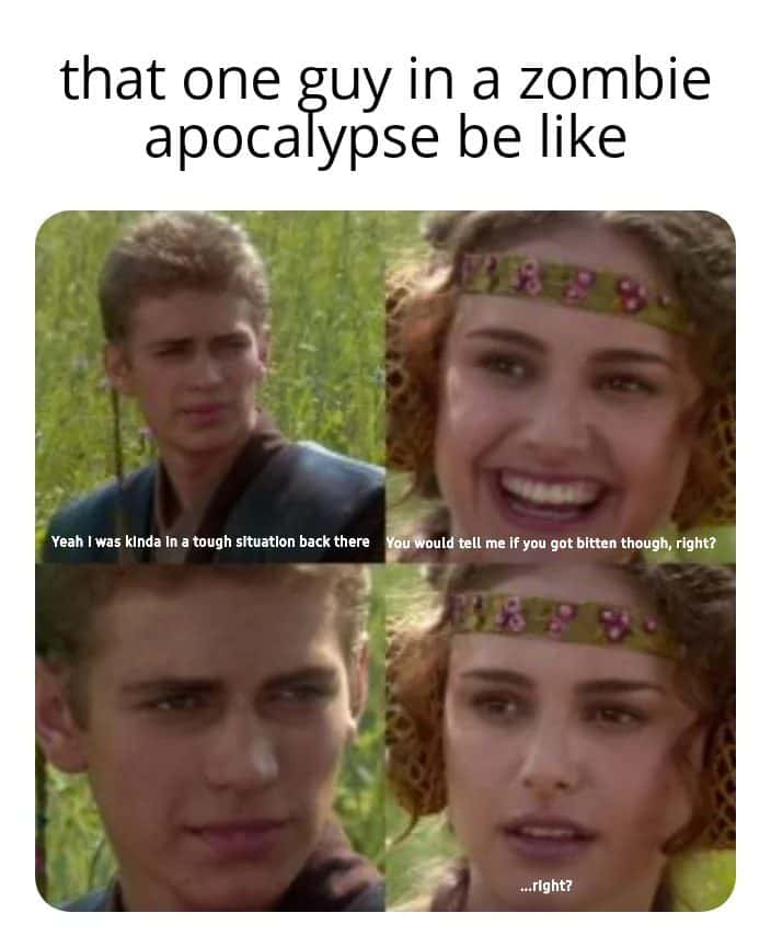 Zombie apocalypse guy meme hiding bite from girlfriend