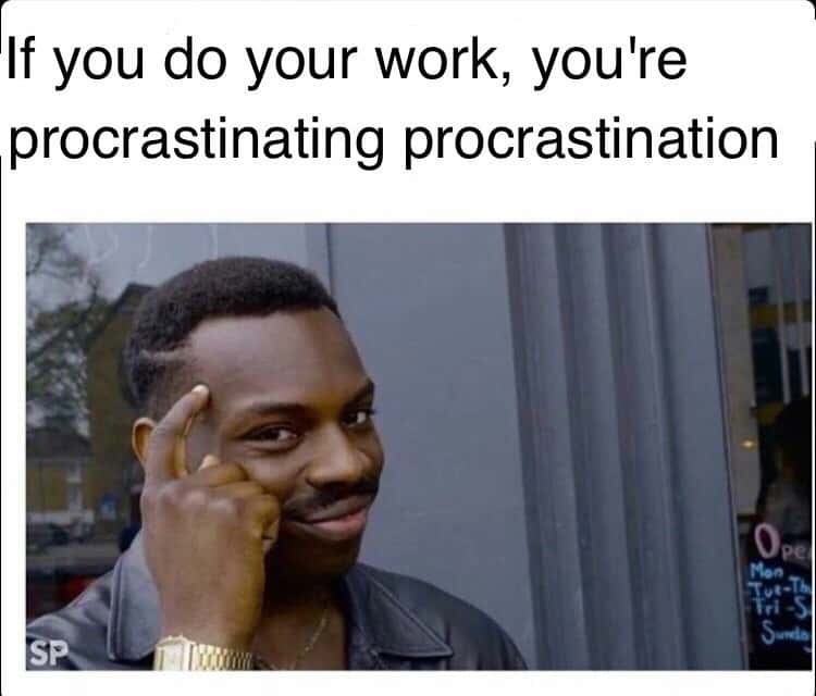 Thinking black guy meme realizing you beat procrastination