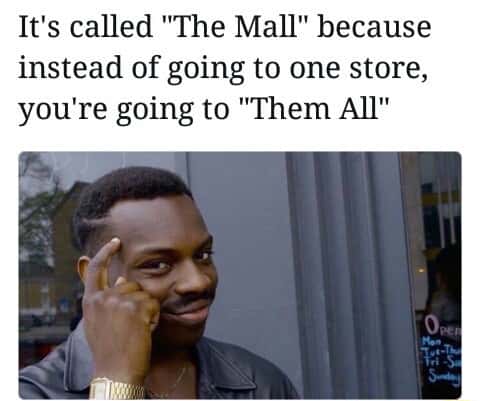 Thinking black guy meme sharing mall pun
