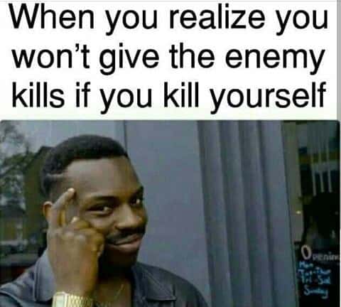 Thinking black guy meme realizes suicide gives no enemy kills
