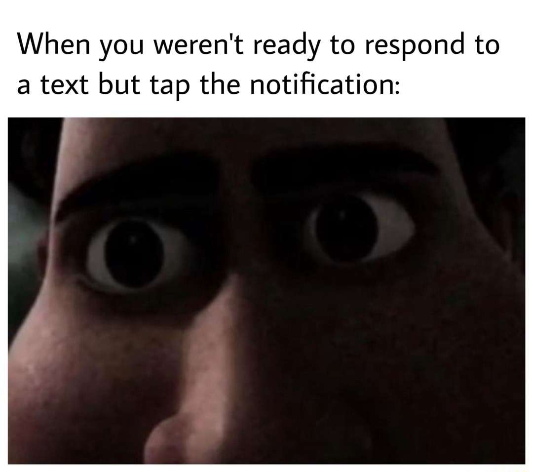 Wide staring meme taps text notification panicking Wide staring meme taps text notification panicking