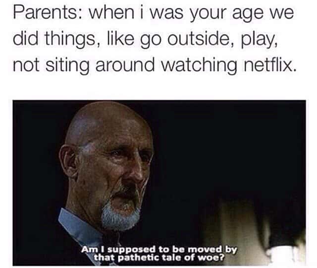 Unimpressed old man meme mocking parents complaining about watching netflix