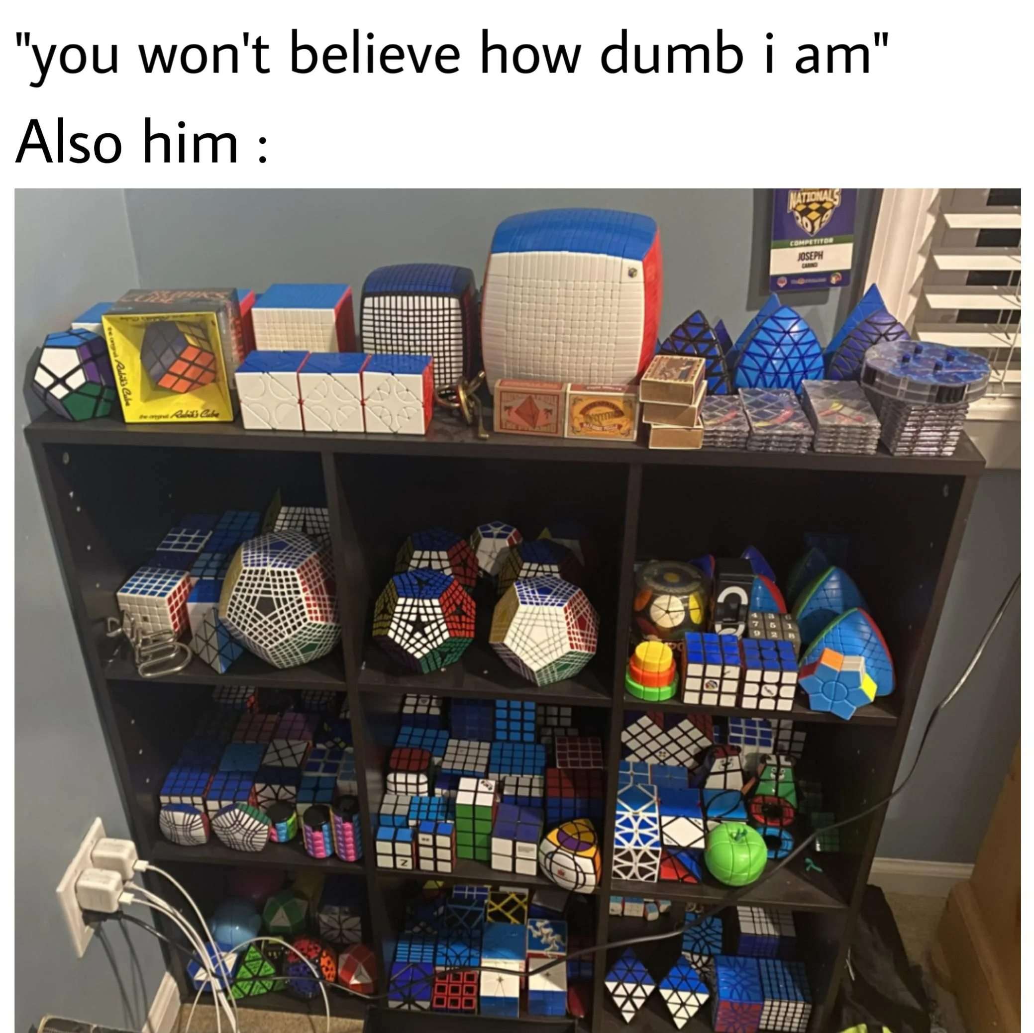 Rubik's cube collector meme says he is dumb with huge cube collection