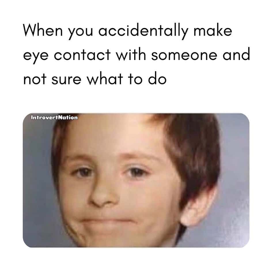 Awkward white people smile meme awkward after accidental eye contact