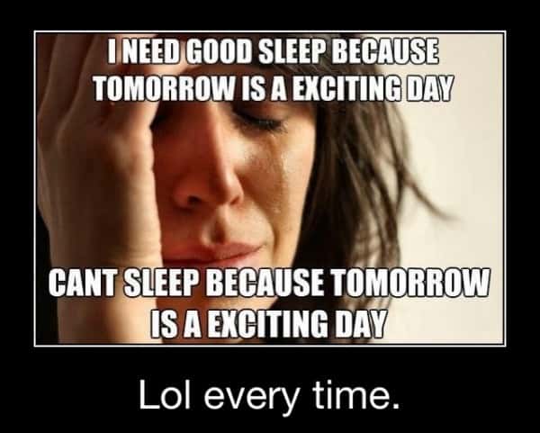 Crying lady meme unable to sleep over excitement for tomorrow