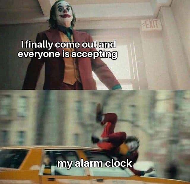 Joker gets hit by a car meme hit by alarm clock
