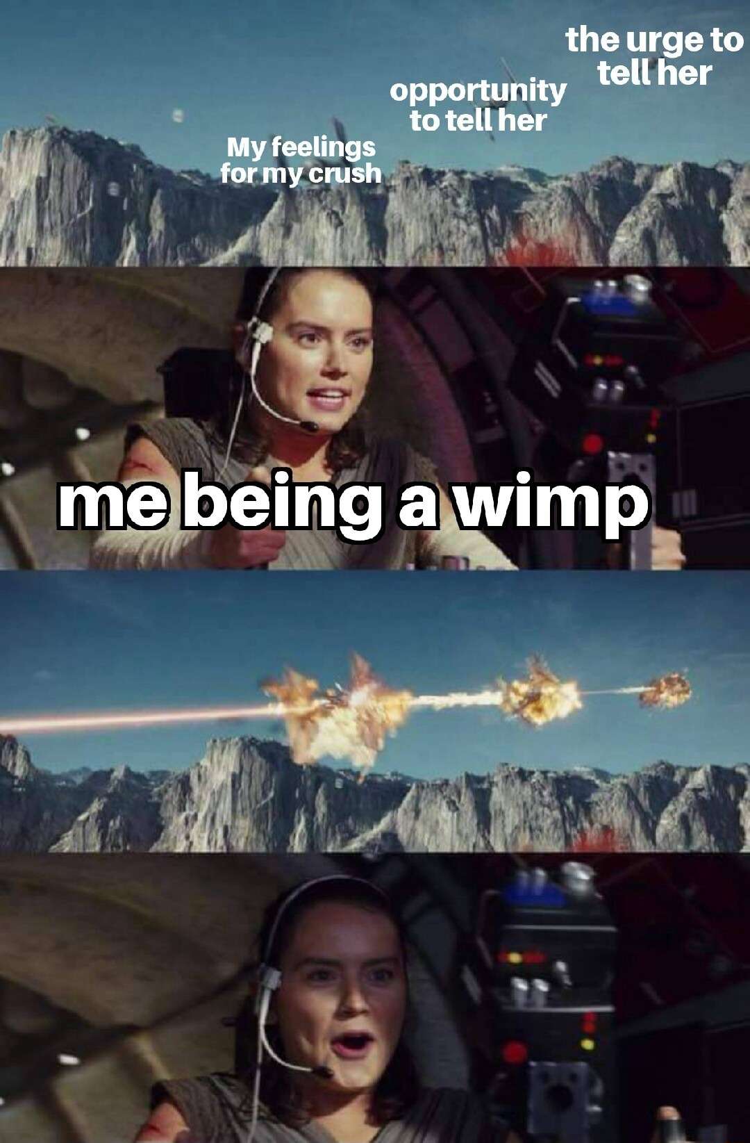 Rey triple kill meme cowardly hiding crush feelings