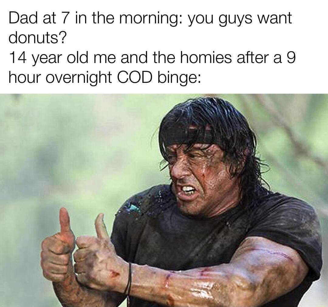 Rambo meme giving double thumbs up for donuts after COD binge