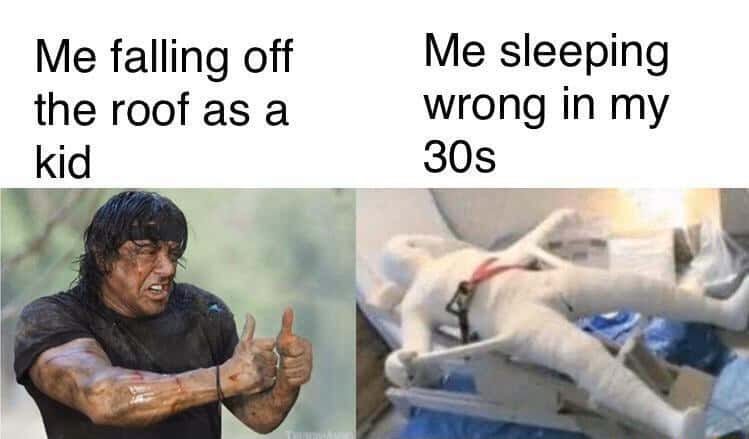 30s bad sleep meme worse than kid roof fall
