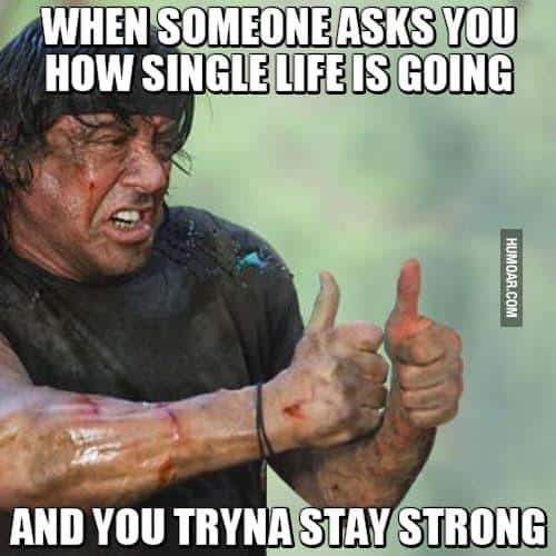 Rambo meme staying strong when asked about single life