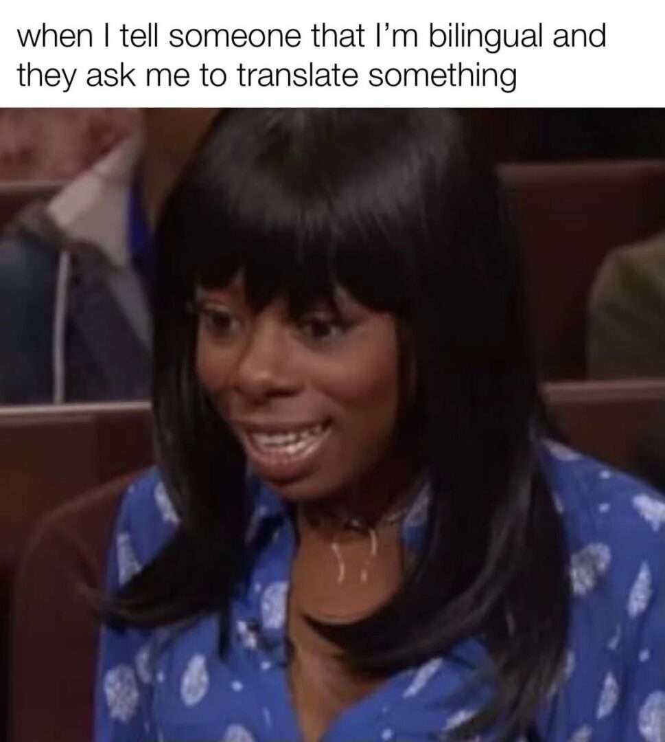 Bilingual meme asked to translate