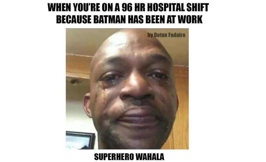 Confused math lady meme on 96hr hospital shift tired from batman