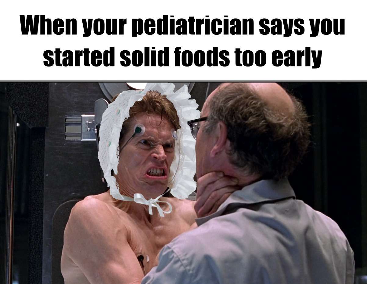 Willem dafoe choking scientist meme mad at pediatrician food advice