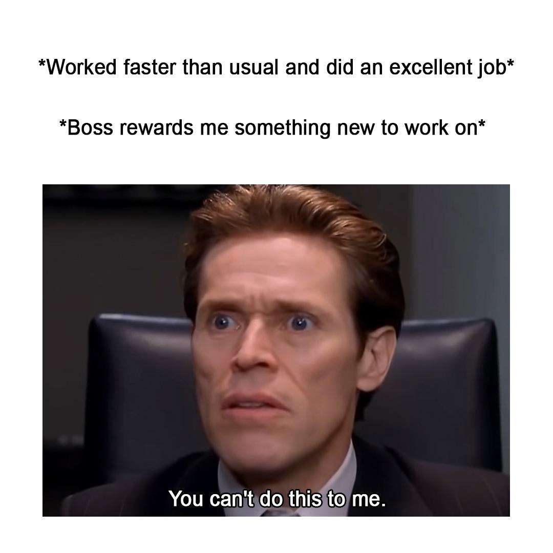 You can't do this to me meme given new work