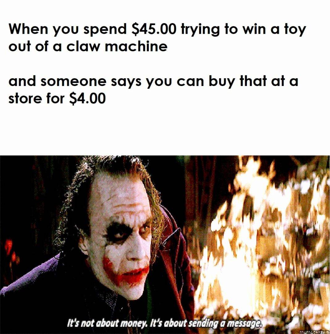 Joker claw machine meme about spending way too much money
