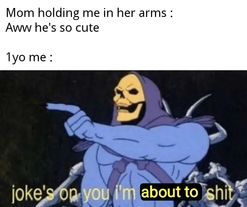 15 Joke's On You, I'm Into That Shit Meme Examples & Templates4