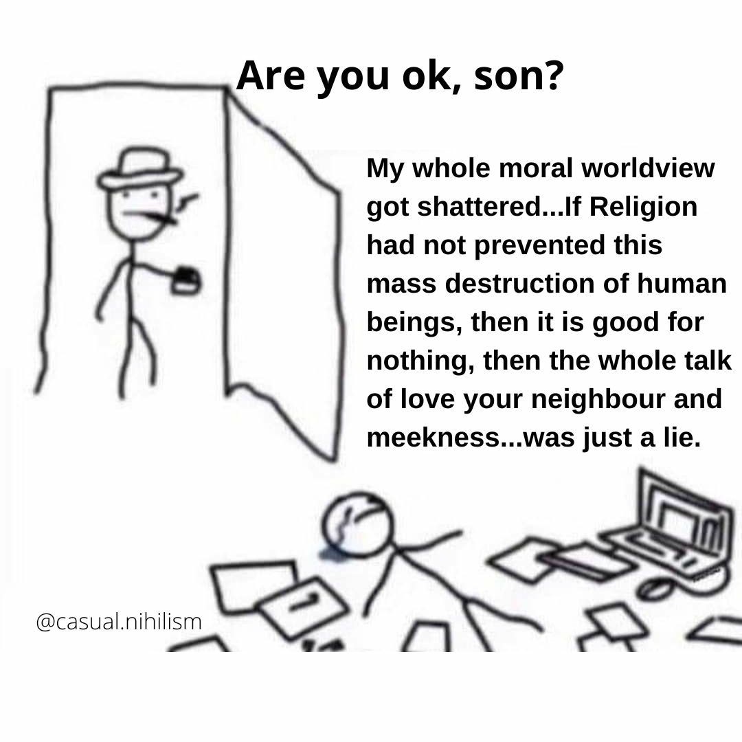 Are You Ok Son Meme Moral Worldview Shattered Religion