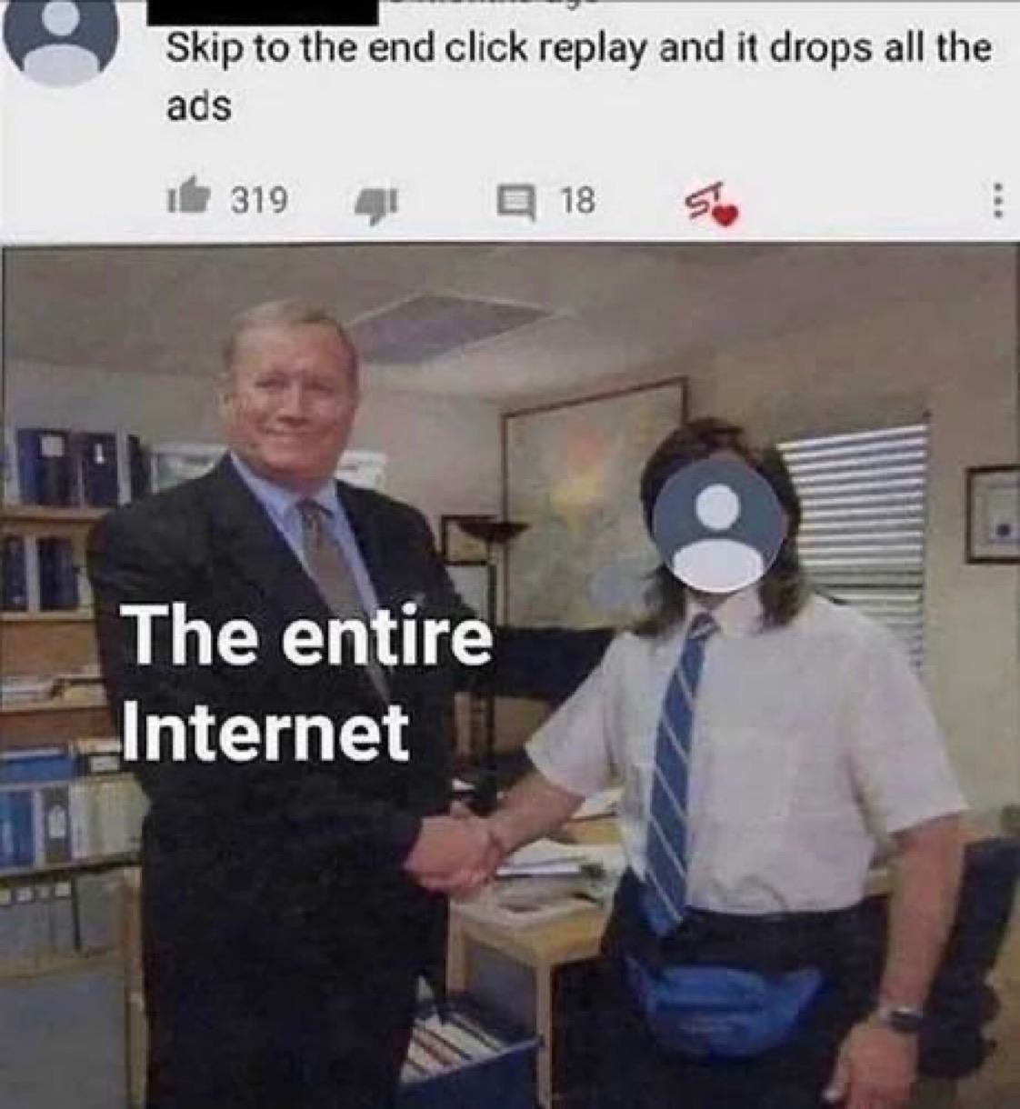 The Office Handshake Meme: Skip to the end click replay and it drops all the ads