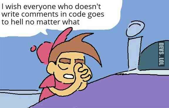 Timmy Turner Praying Meme: I wish everyone who doesn't write comments in code goes to hell no matter what