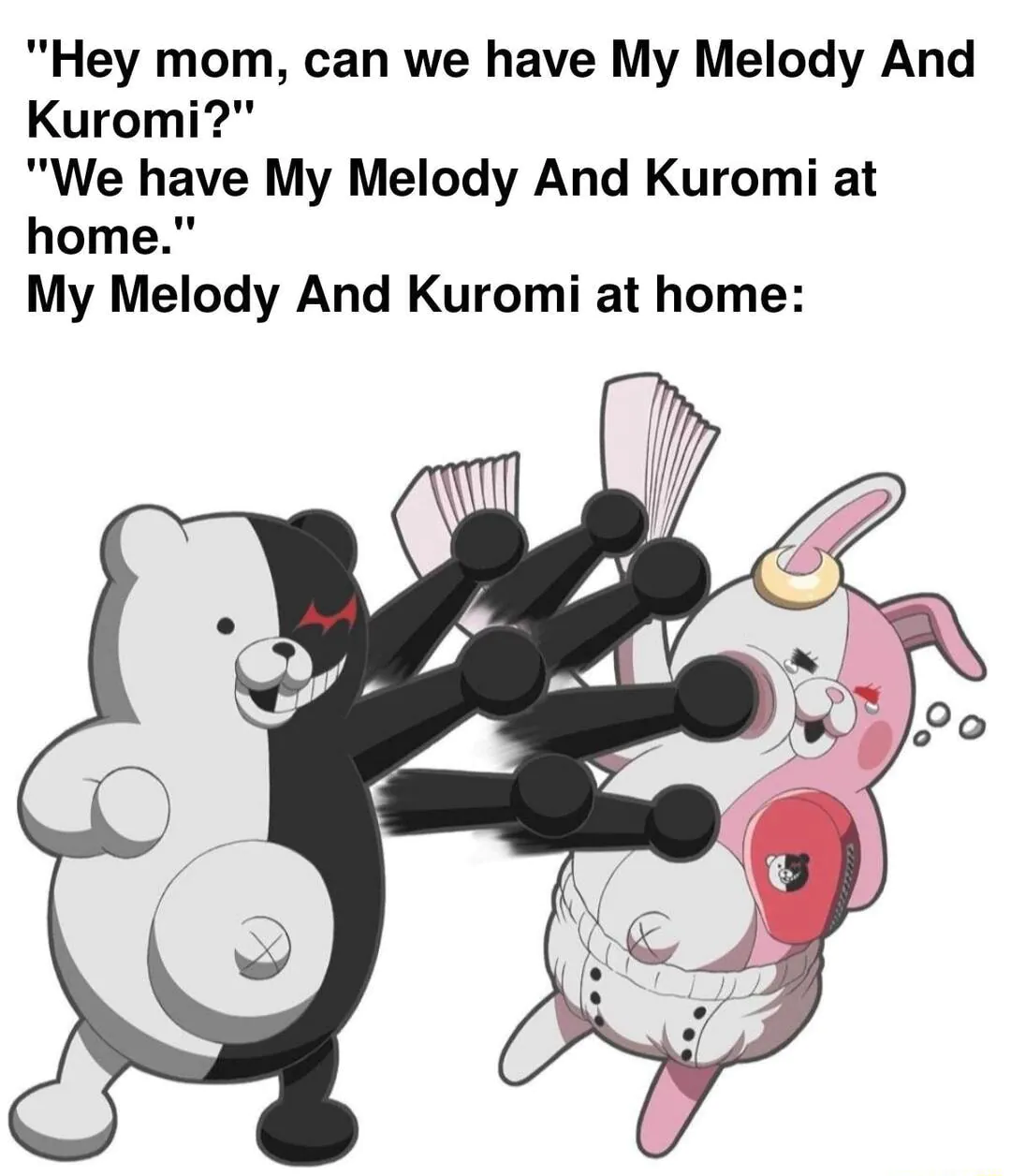 "Hey mom, can we have My Melody And Kuromi?" / "We have My Melody And Kuromi at home." / My Melody And Kuromi at home