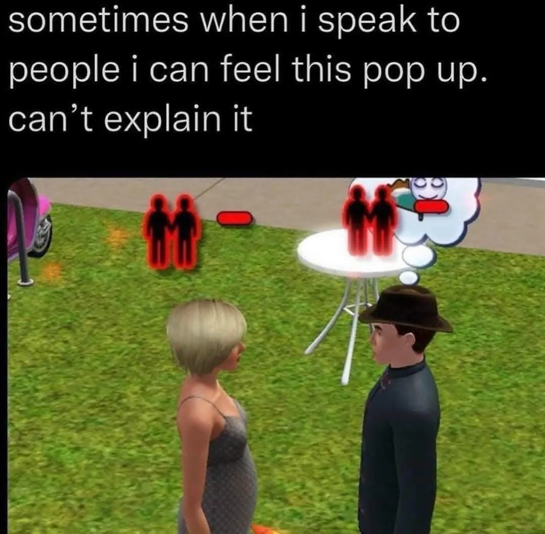 sometimes when i speak to people i can feel this pop up. can't explain it