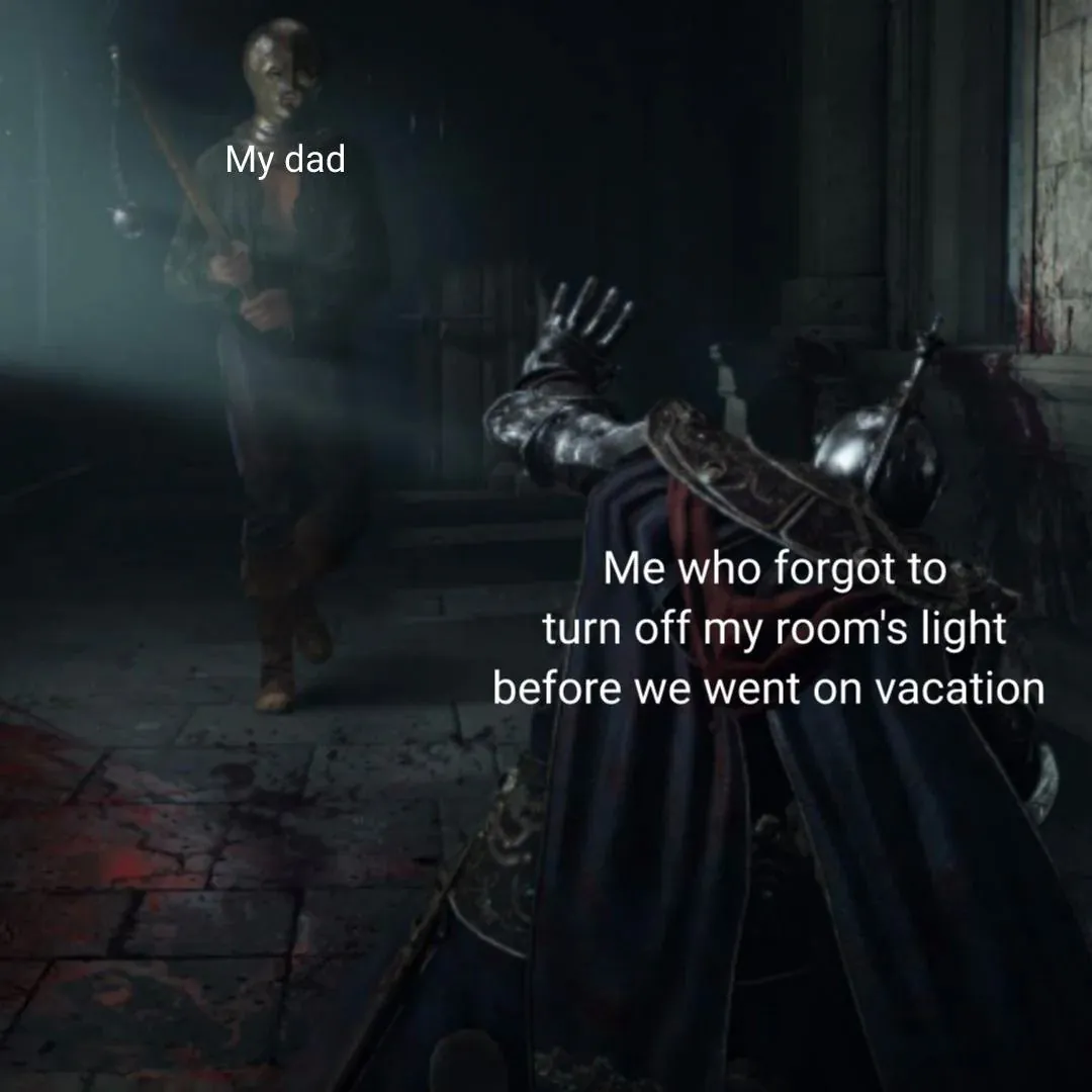 Me who forgot to turn off my room's light before we went on vacation