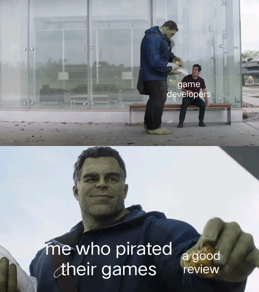 game developers / me who pirated their games / a good review