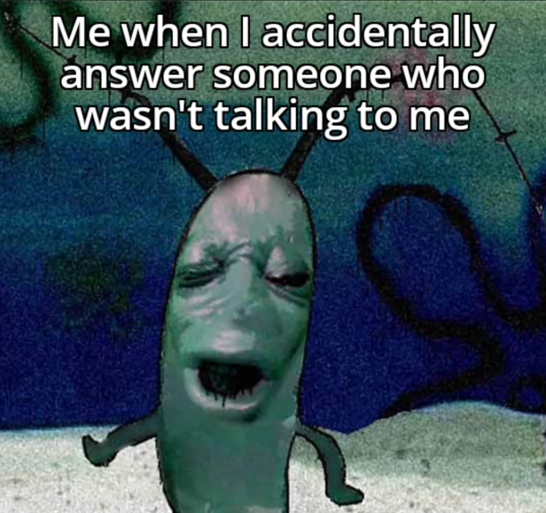21 Best Plankton Moaning Memes for When You’re Mentally Exhausted21