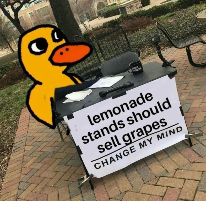 25 Best Change My Mind Meme for Your Boldest Hot Takes (13)