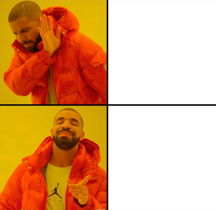 Nah Yes Drake meme