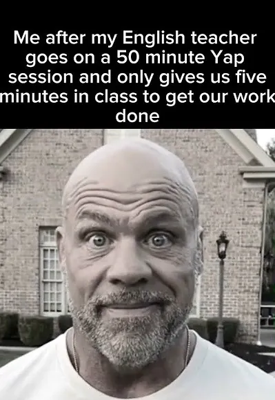 Bald Guy Staring Meme: Me after my English teacher goes on a 50 minute Yap session