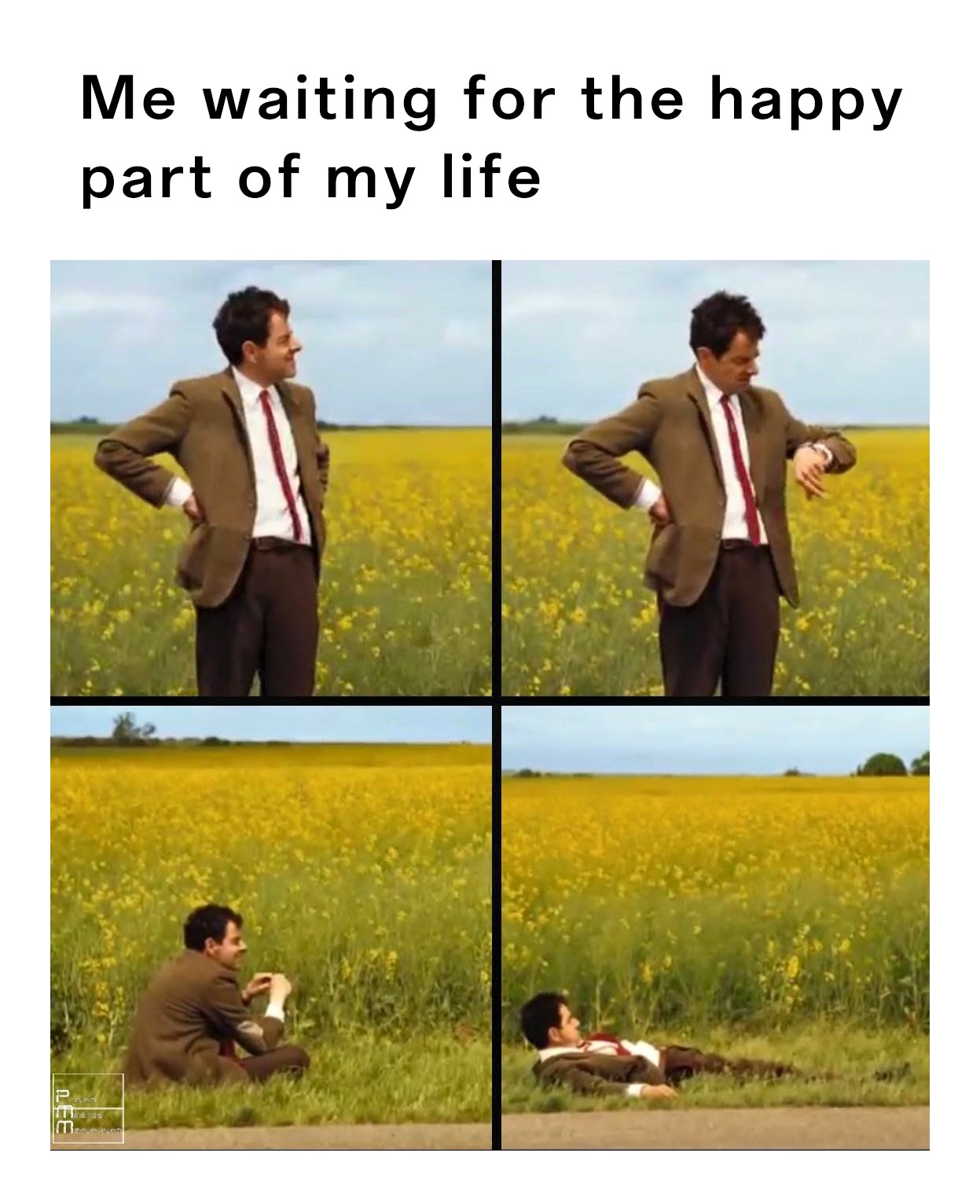Mr. Bean Waiting: Me Waiting For Happy Part Of My Life Meme
