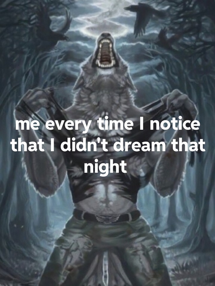 Wolf Ripping Shirt: Reaction Meme Depicting Shock At Not Dreaming