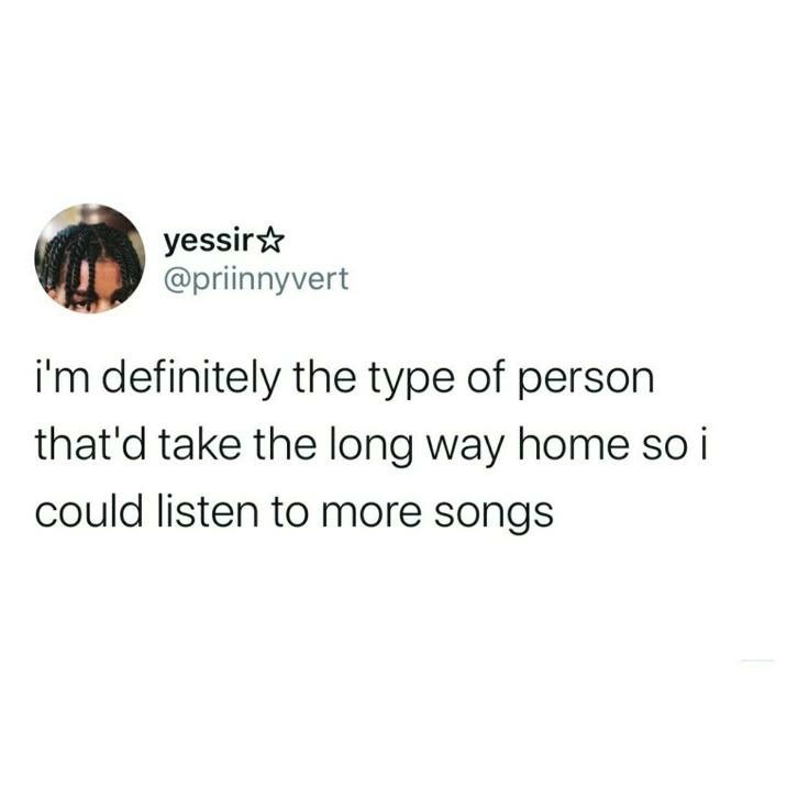 Music Lover Meme: Long Way Home To Listen To More Songs