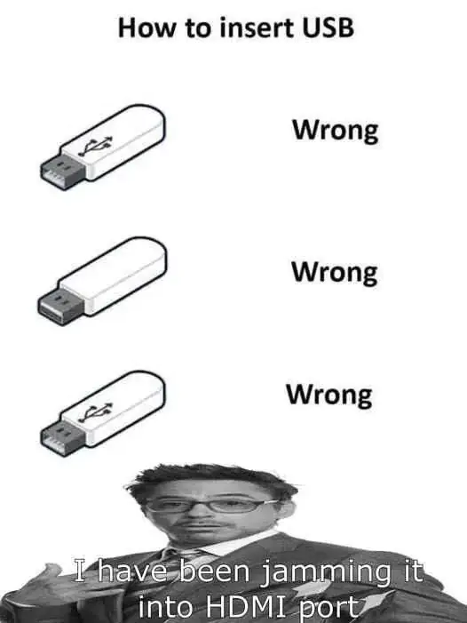 How To Insert USB Wrong Meme Robert Downey Jr Joke