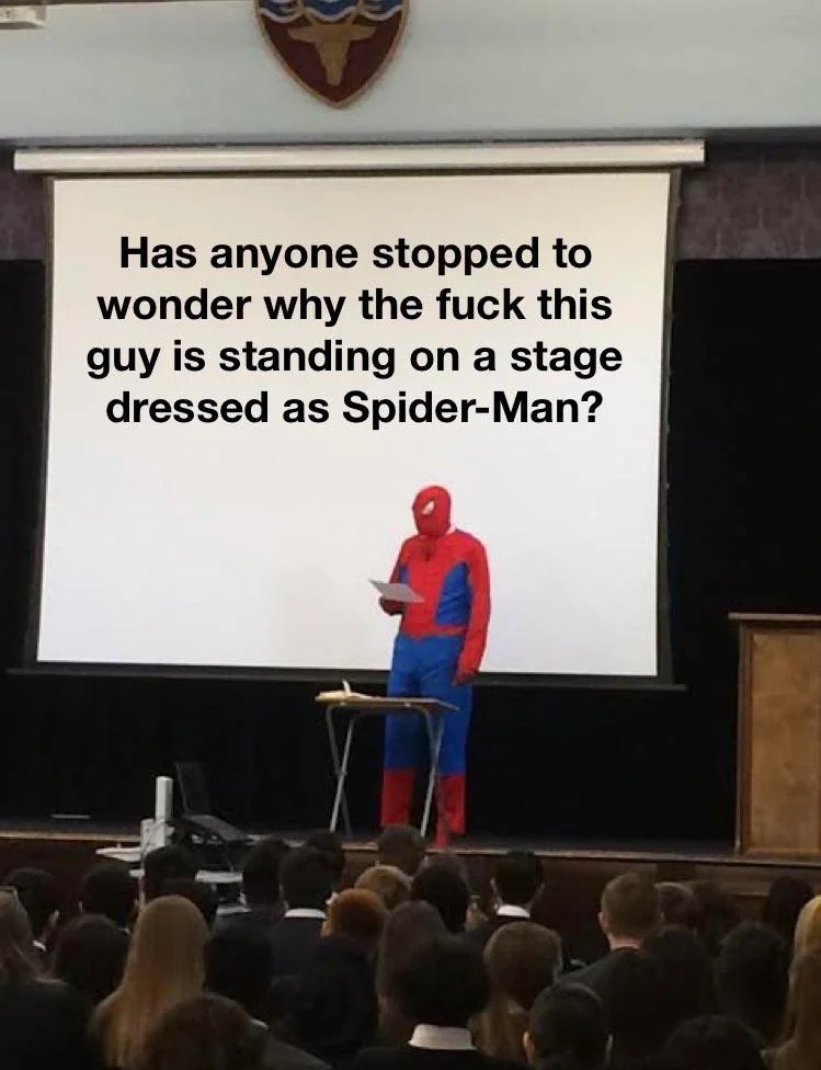 Spider-Man Presentation: Viral meme pointing out the weirdness of the Spider-Man speech