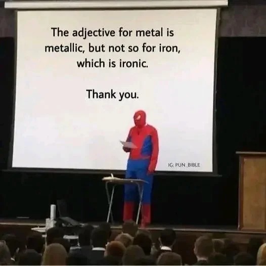 Spider-Man presentation meme about the metal adjective pun