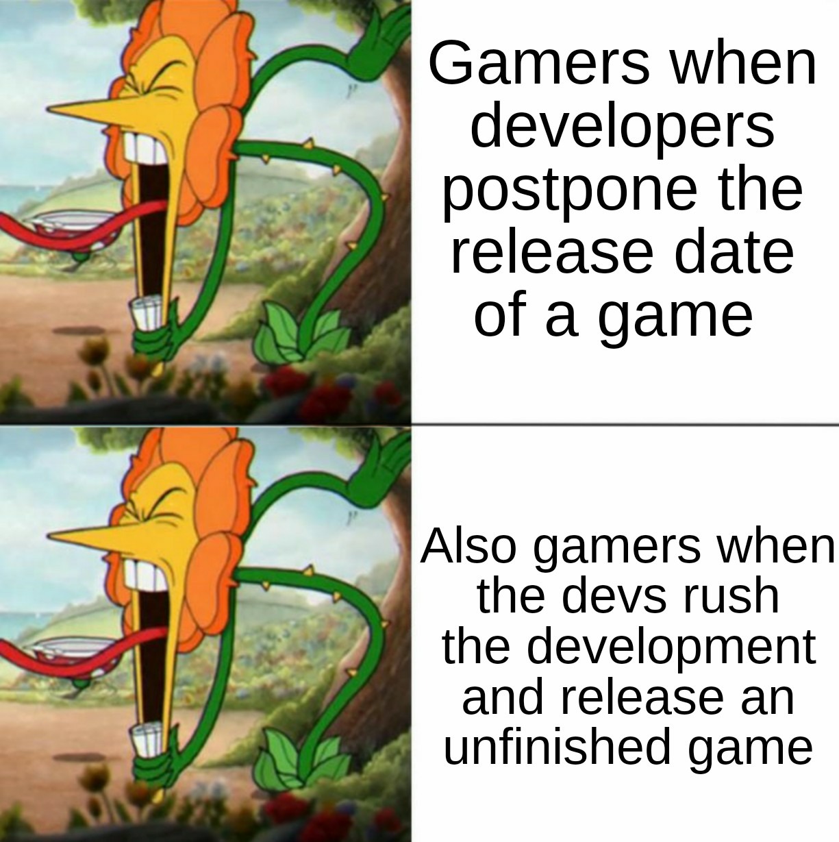 Cuphead flower meme gamers mad about delayed vs rushed games