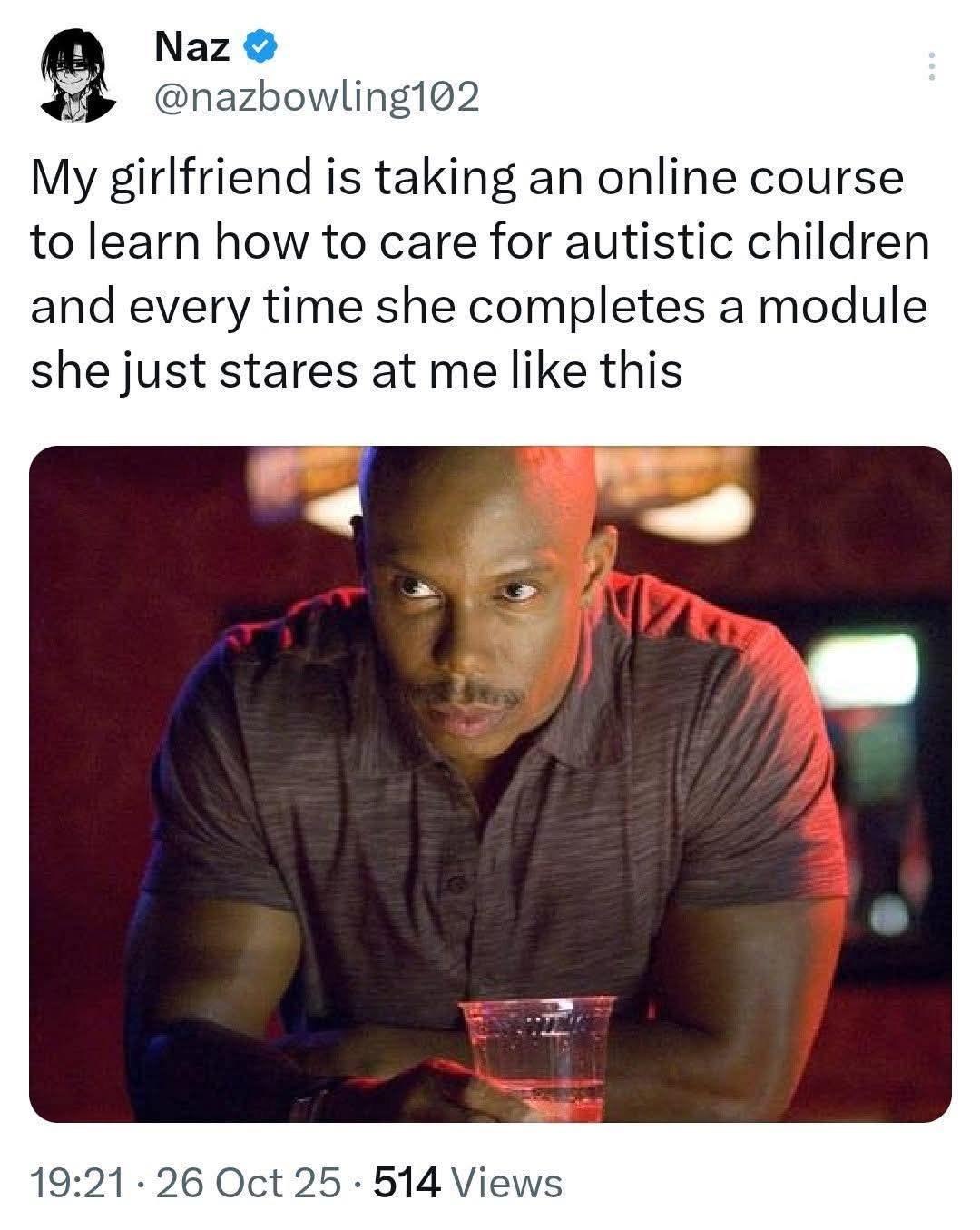 Doakes meme getting stared at by girlfriend every time she finishes autistic care course module