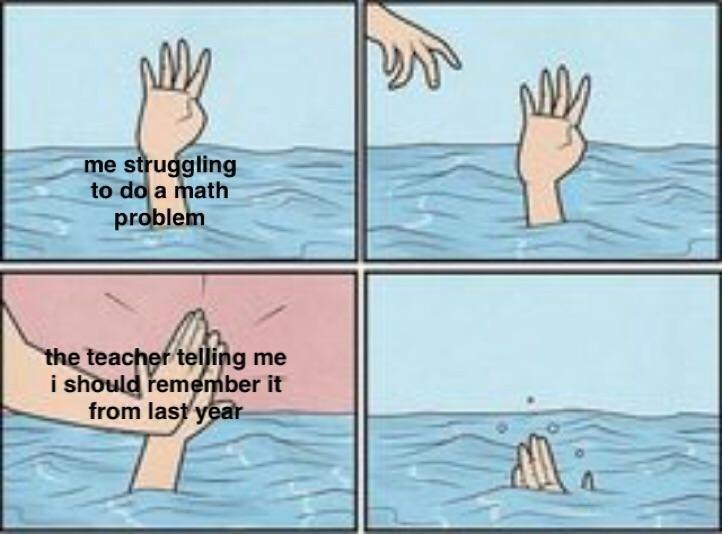 Drowning high five meme student struggling with math and teacher judging