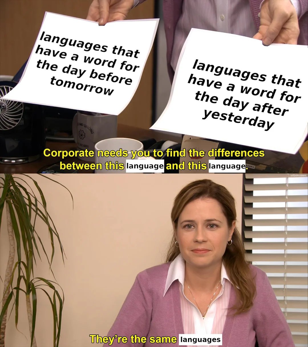They're the same picture meme comparing identical languages