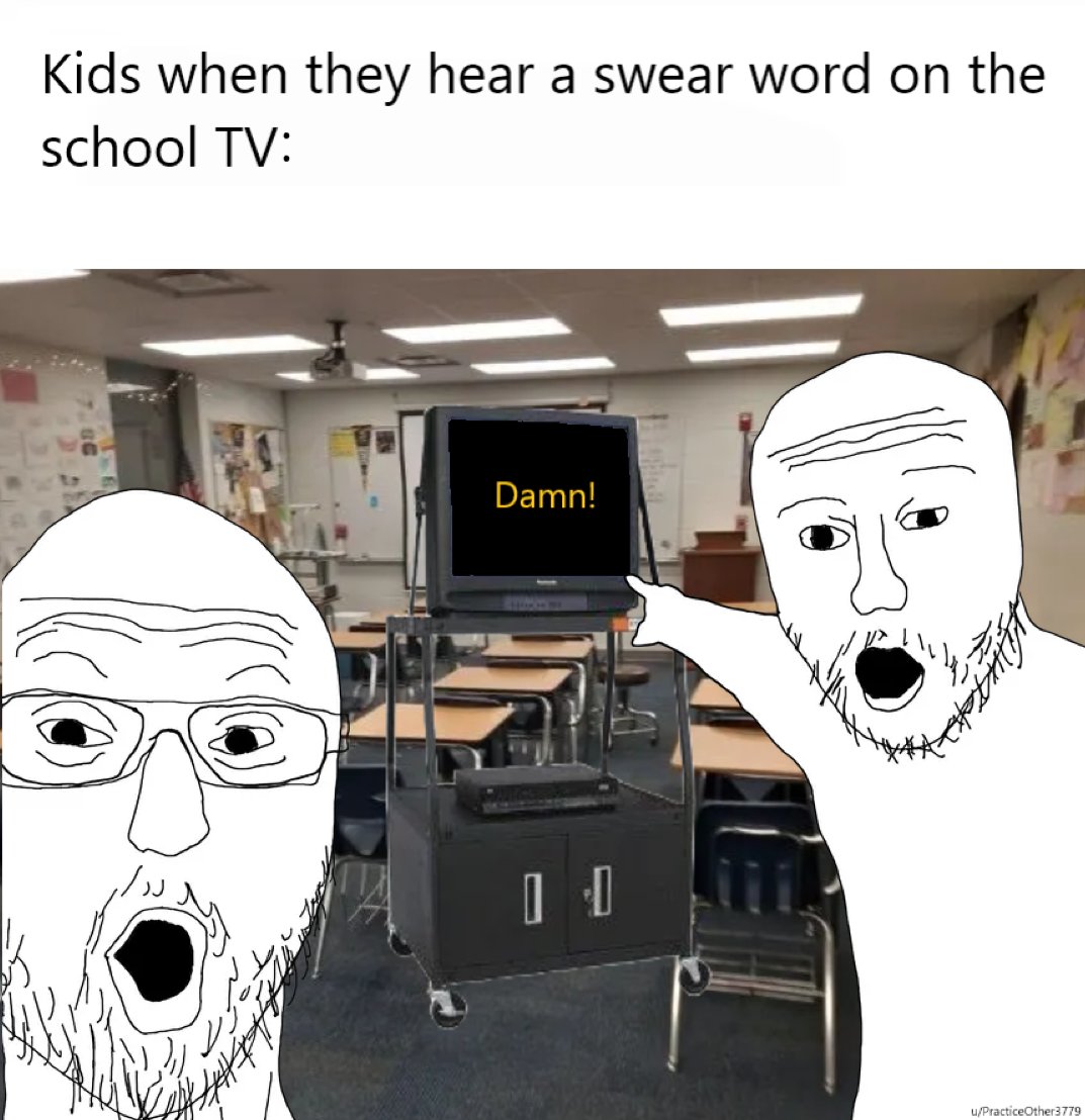 Two soyjaks pointing meme shocked pointing at school tv playing swear word Two soyjaks pointing meme shocked pointing at school tv playing swear word