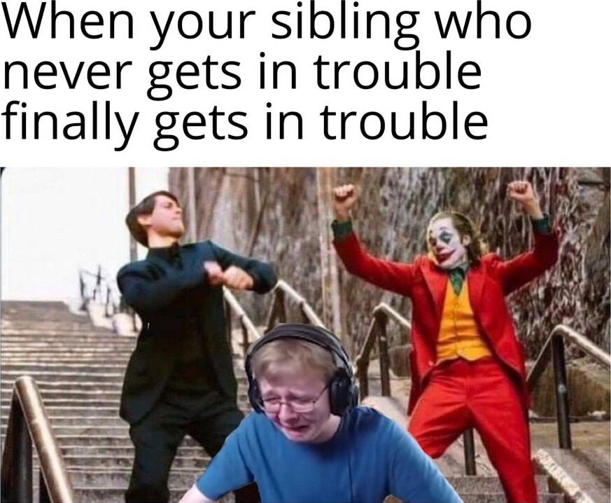 Joker dance meme celebrate sibling finally gets in trouble