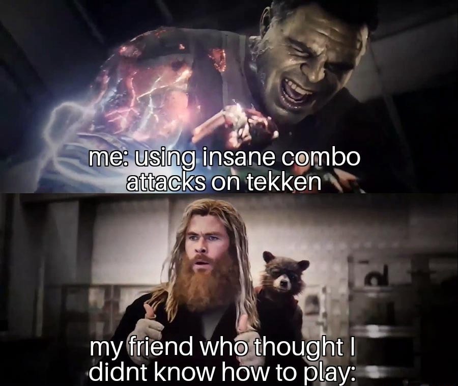 Hulk thor thumbs up meme surprising friend with tekken combos Hulk thor thumbs up meme surprising friend with tekken combos