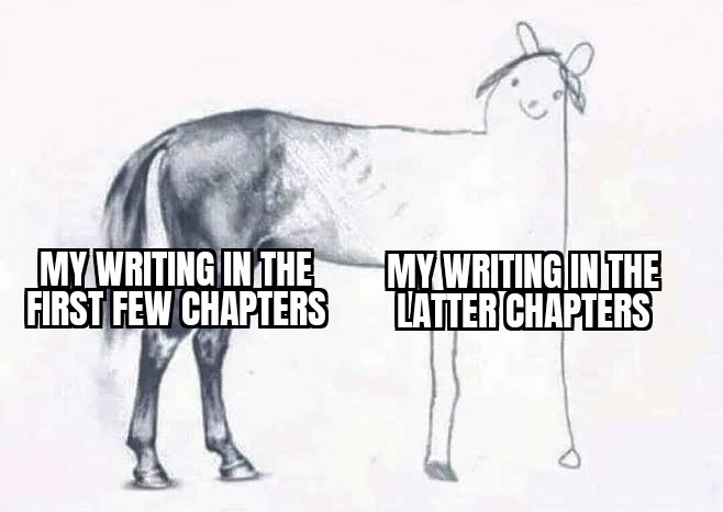 Unfinished horse drawing meme writing gets worse in later chapters