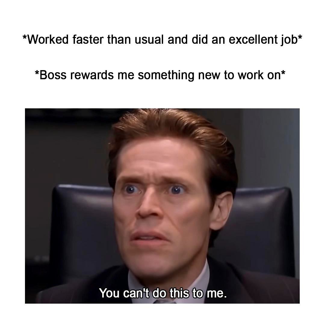 You can't do this to me meme given new work You can't do this to me meme given new work